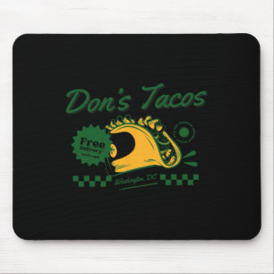 Don's Tacos – 愛国者おもしろいはタコ関税を撤廃しよう マウスパッド