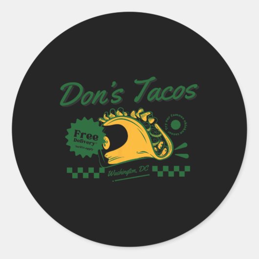 Don's Tacos – 愛国者おもしろいはタコ関税を撤廃しよう ラウンドシール (正面)