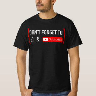 Don't 忘れ Like and Subscribe Video Creator(好きではない、ビ Tシャツ