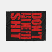 Dont Ask Me For フリースブランケット (正面(横))