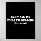 Dont Ask Me What Im Reading (its Smut)  ポスター (正面)