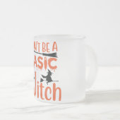 Don't Be A Basic Witch Halloween フロストグラスマグカップ (正面右)