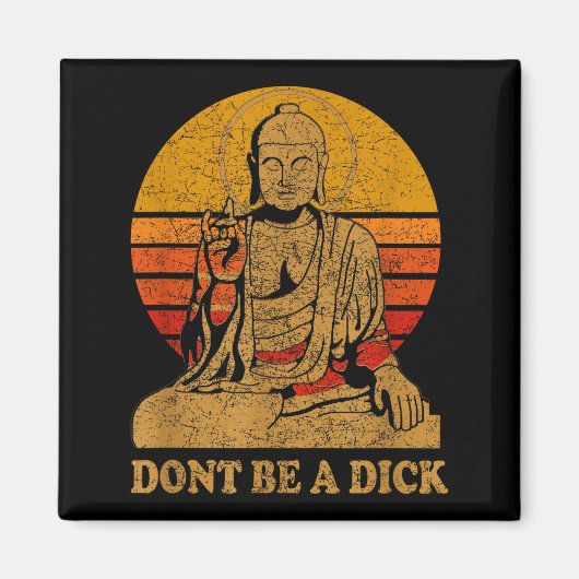Dont Be A - Buddha - Vintage Distressed  マグネット (正面)
