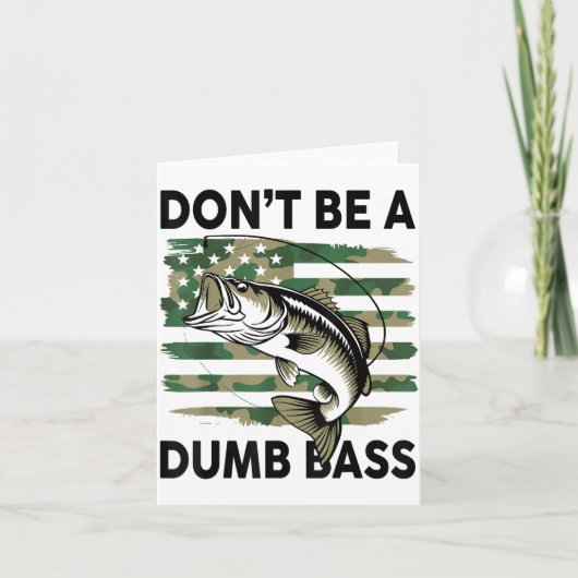 Don't Be A Dumb B Fish American Flag Camo Funny Me カード (正面)