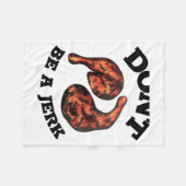 Dont Be A Jerk Jamaican Jerk Chicken Legs Foodie  フリースブランケット (正面(横))