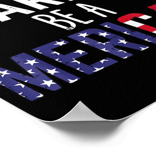 Dont Be A Karen Be A Merican Funny July 4th Patrio ポスター (角)