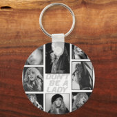 Don't Be A Lady Be A Legend Stevie Nicks  キーホルダー (正面)