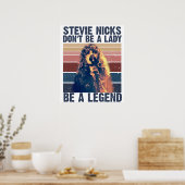 Don't Be A Lady Be A Legend Stevie Nicks  ポスター (キッチン)