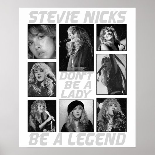 Don't Be A Lady Be A Legend Stevie Nicks  ポスター (正面)