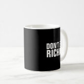 Dont Be A Richard  コーヒーマグカップ (正面右)