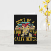 Dont Be A Salty Heifer Funny Cow  カード (黄色い花)