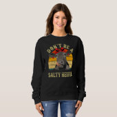 Don't Be A Salty Heifer Funny Cows Lover Gifts Vin スウェットシャツ (正面フル)