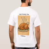 Don't BE a Turkey Tシャツ (裏面)