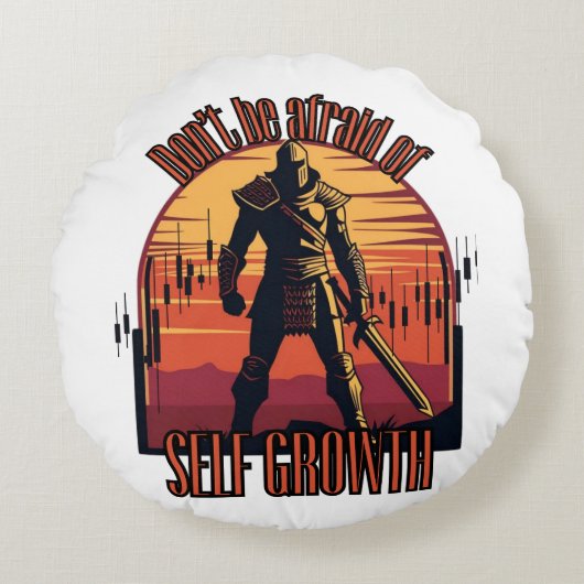 Dont be afraid of self growth | Trade motivation  ラウンドクッション (正面)