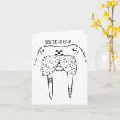 Dont Be An Oosik カード (黄色い花)