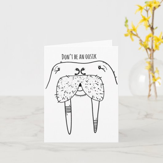 Dont Be An Oosik  カード (黄色い花)