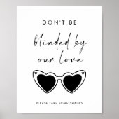 Don't Be Blinded By Our Love Sunglasses Wedding ポスター (正面)
