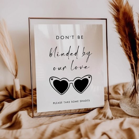 Don't Be Blinded By Our Love Sunglasses Wedding ポスター