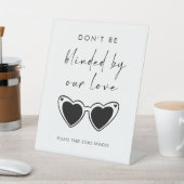 Don't Be Blinded By Our Love Sunglasses Wedding 台座サイン (インサイチュ)