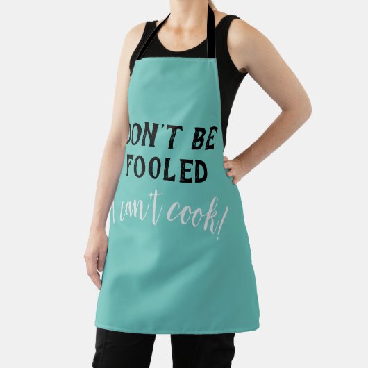 "Don't be Fooled - I can't cook" Funny Apron エプロン (インサイチュ)