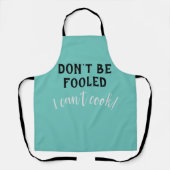 "Don't be Fooled - I can't cook" Funny Apron エプロン (正面)