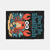 Don't Be Shellfish Funny Pun Lobster  フリースブランケット (正面(横))