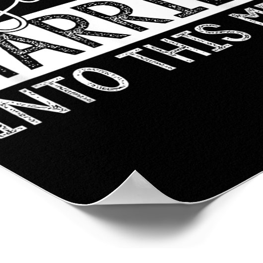 Don't Blame Me I Just Married Into This Mess Funny ポスター (角)