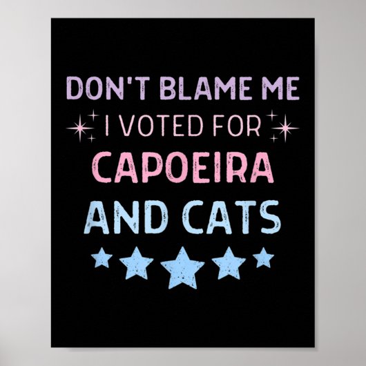 Don't Blame Me I Voted For Caeira And Cats Men Wom ポスター (正面)