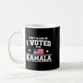 Dont Blame Me I Voted For Kamala Harris コーヒーマグカップ (左)