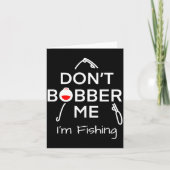 Dont Bobber Me Im Fishing _1  カード (正面)