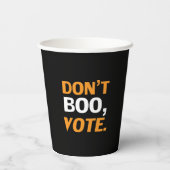 "Don't boo, vote"黒オレンジ色の白ハロウィーン 紙コップ (裏面)