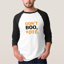 "Don't boo, vote"黒オレンジ色の白ハロウィーン Tシャツ