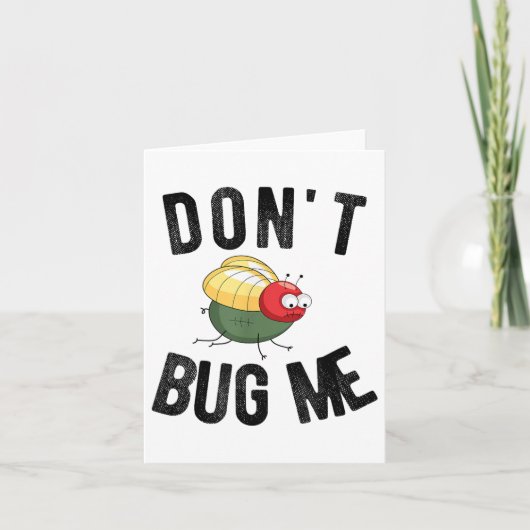 Don't Bug Me Funny Introvert Quote Saying Meme カード (正面)