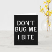 Don't Bug Me I Bite, Sarcastic, Funny, Joke, Famil カード (黄色い花)