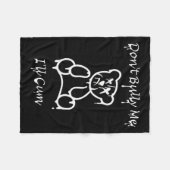 Dont Bully Me Ill Come _2  フリースブランケット (正面(横))