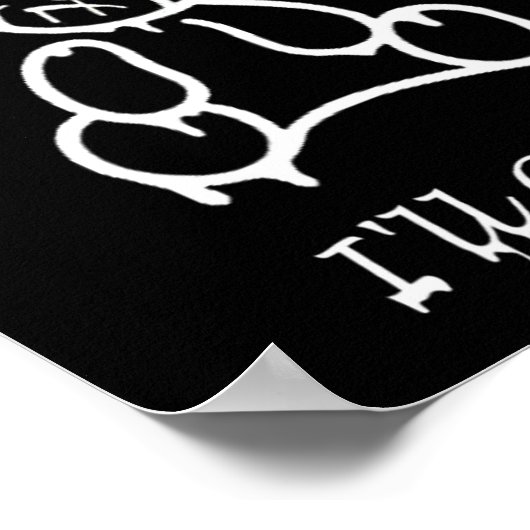 Dont Bully Me Ill Come _2  ポスター (角)