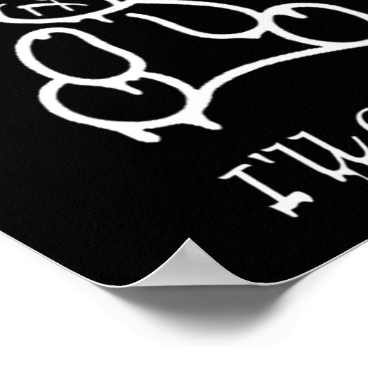 Dont Bully Me Ill Come _3 ポスター (角)