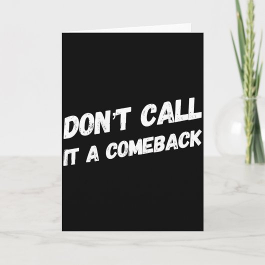 Don't Call It A Comeback  カード (正面)