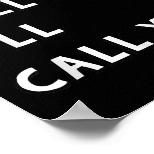 Don't Call Me I'll Call You Funny Quote Gift  ポスター (角)