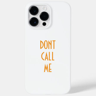 "DONT CALL ME" Iphone 14 pro max case Case-Mate iPhone 14 Pro Maxケース