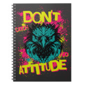 Don't Catch No Attitment – 皮肉っぽい ノートブック (正面)