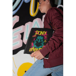 Don't Catch No Attitment – 皮肉っぽい ノートブック