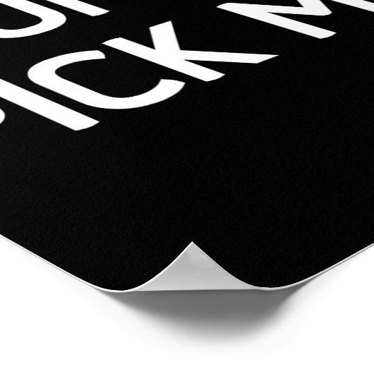 Don't Ck Me, Funny, Jokes, Sarcastic  ポスター (角)