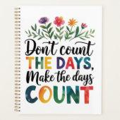Don't count the days, make the days count プランナー手帳 (正面)
