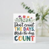 Don't count the days, make the days count ポストカード (スタンド正面)