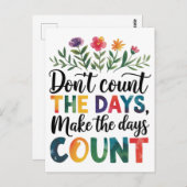 Don't count the days, make the days count ポストカード (正面/裏面)