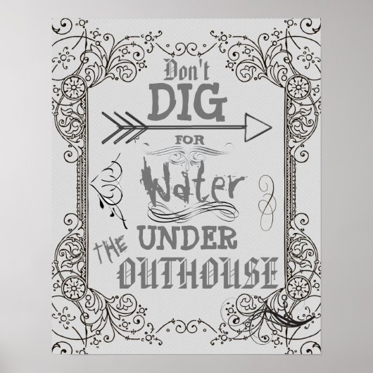 Don't Dig for Water Under the Outhouse ポスター (正面)