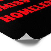 Dont Dismiss The Homeless  ポスター (角)