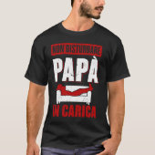 Don't Disturb Dad in Charge Dad Tシャツ (正面)