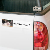 Don't Do Cat 風変わり Bumperステッカー バンパーステッカー (トラック上)
